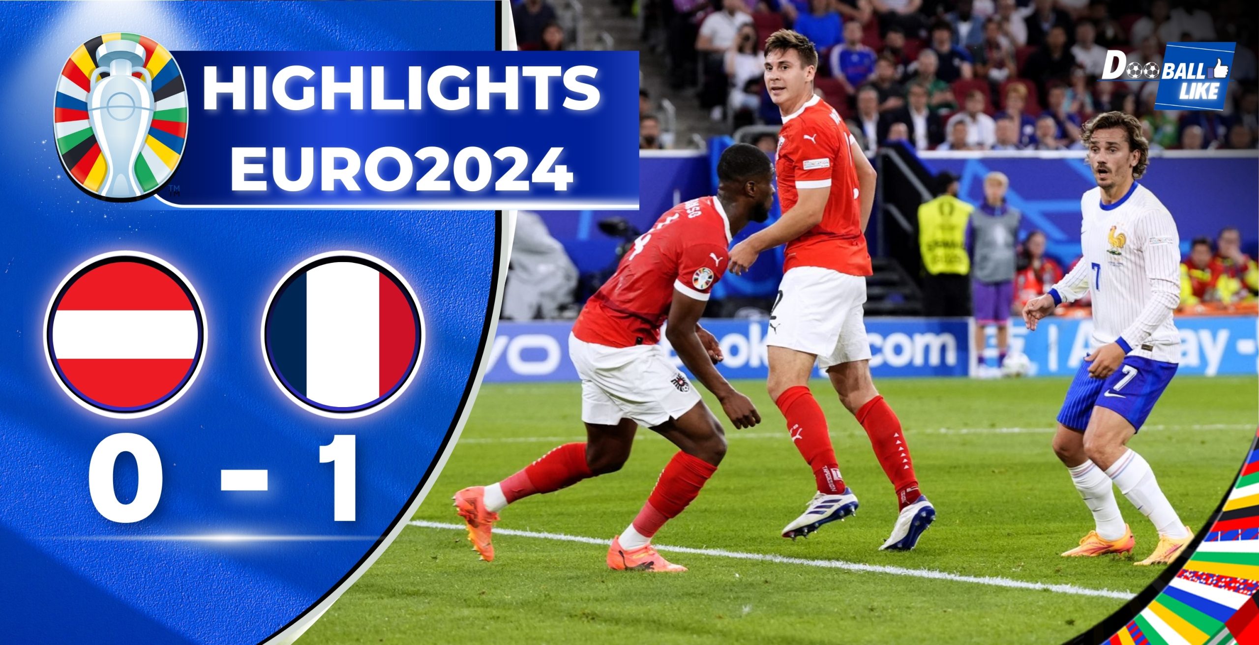 ไฮไลท์ฟุตบอล ยูโร 2024 ออสเตรีย 0 - 1 ฝรั่งเศส